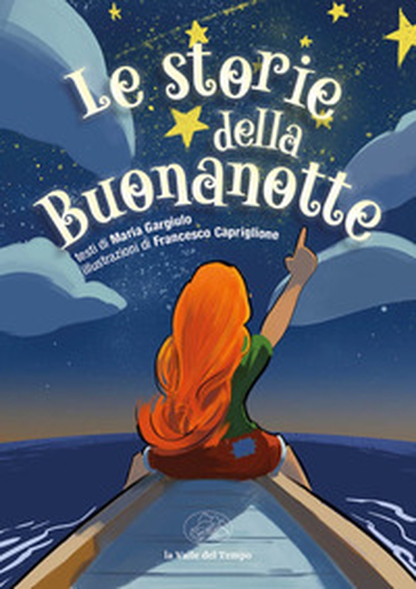 Le storie della buonanotte - Librerie.coop Le storie della buonanotte - Librerie.coop