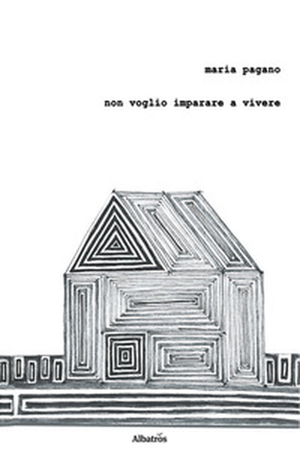 Non voglio imparare a vivere - Librerie.coop Non voglio imparare a vivere - Librerie.coop