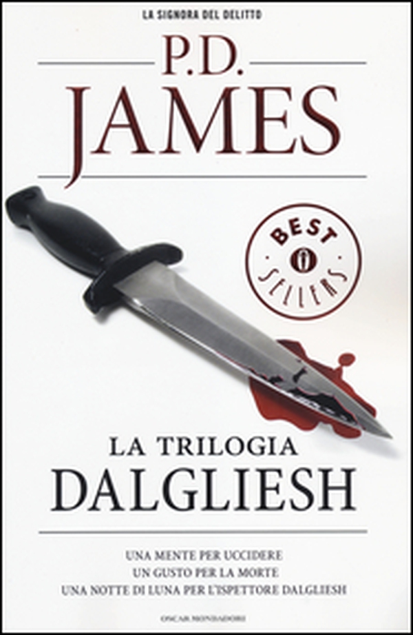La trilogia Dalgliesh: Una mente per uccidere-Un gusto per la morte-Una notte di luna per l'ispettore Dalgliesh - Librerie.coop La trilogia Dalgliesh: Una mente per uccidere-Un gusto per la morte-Una notte di luna per l'ispettore Dalgliesh - Librerie.coop