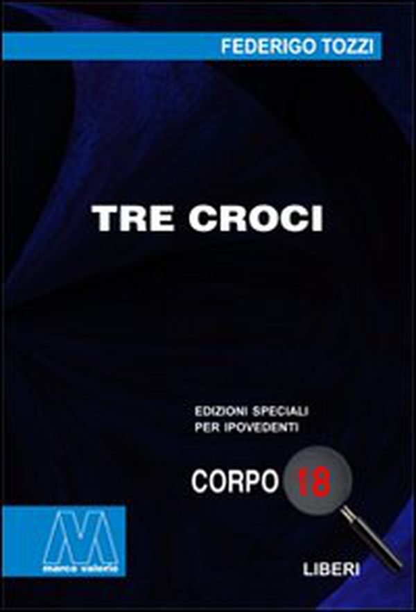 Tre croci - Librerie.coop Tre croci - Librerie.coop