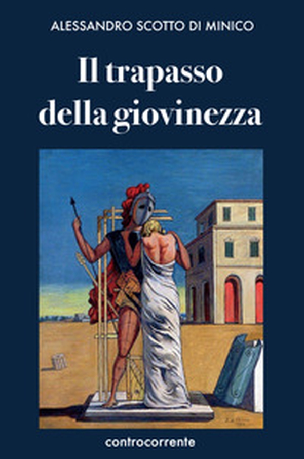 Il trapasso della giovinezza - Librerie.coop Il trapasso della giovinezza - Librerie.coop