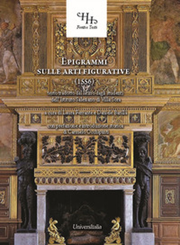 Epigrammi sulle arti figurative (1556) - Librerie.coop Epigrammi sulle arti figurative (1556) - Librerie.coop