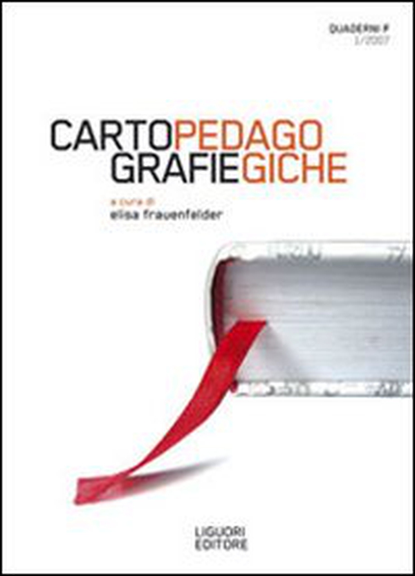 Quaderni F. Cartografie pedagogiche - Librerie.coop Quaderni F. Cartografie pedagogiche - Librerie.coop