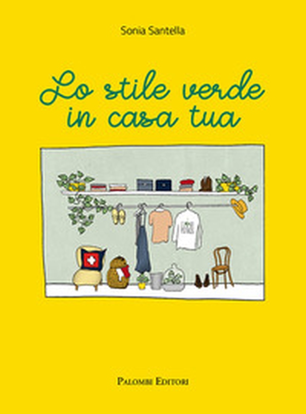 Lo stile verde in casa tua - Librerie.coop Lo stile verde in casa tua - Librerie.coop