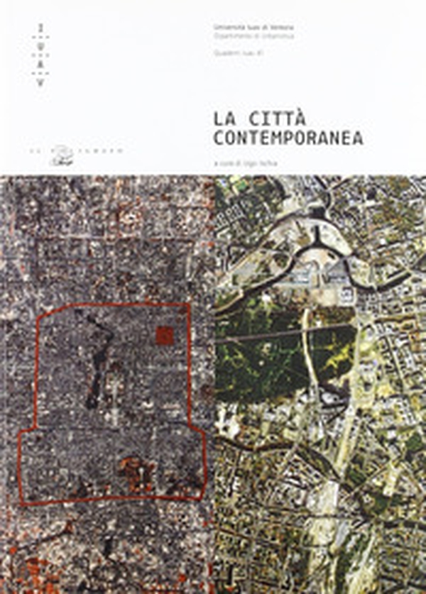 La città contemporanea - Librerie.coop La città contemporanea - Librerie.coop
