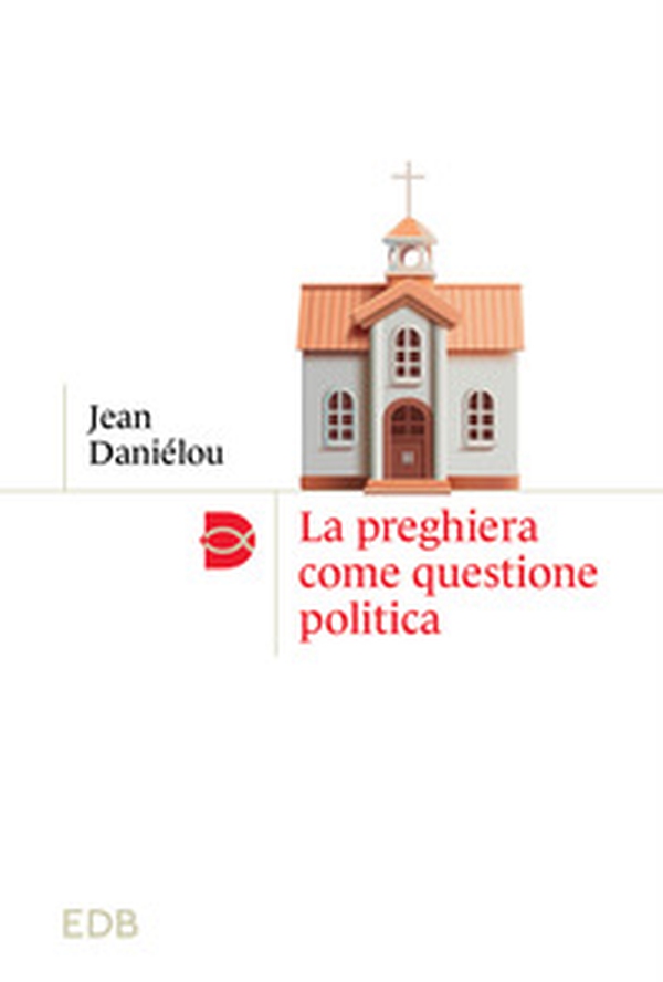 La preghiera come questione politica - Librerie.coop La preghiera come questione politica - Librerie.coop