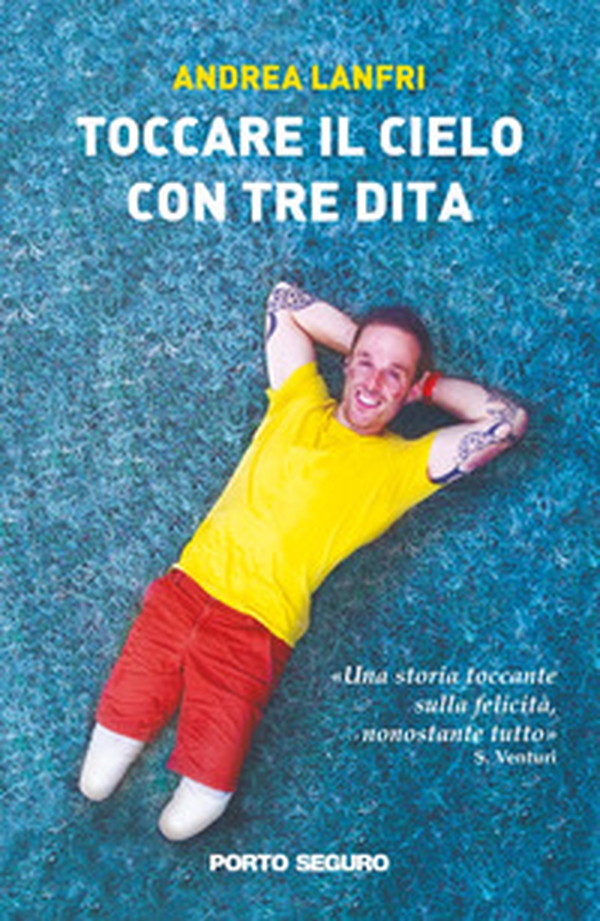 Toccare il cielo con tre dita - Librerie.coop Toccare il cielo con tre dita - Librerie.coop