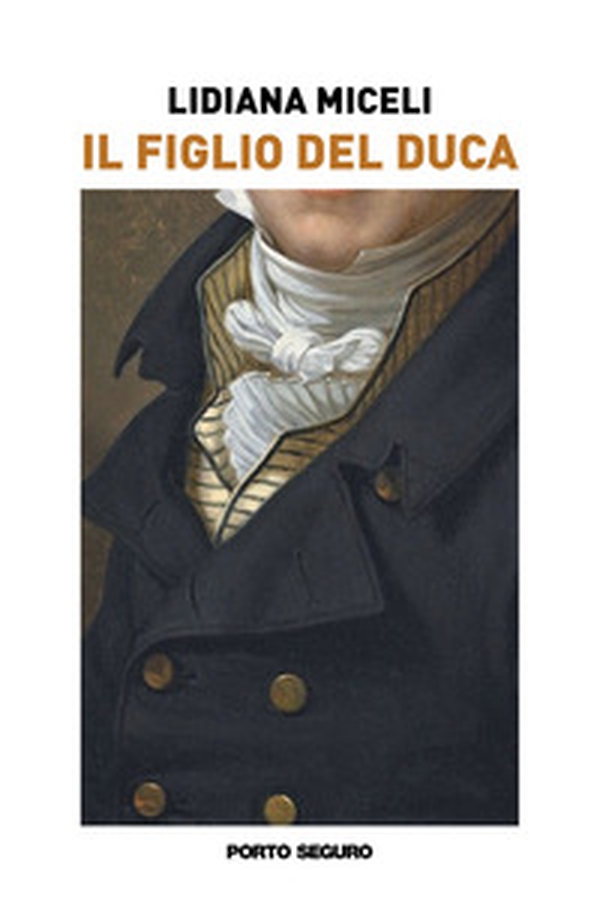 Il figlio del duca - Librerie.coop Il figlio del duca - Librerie.coop