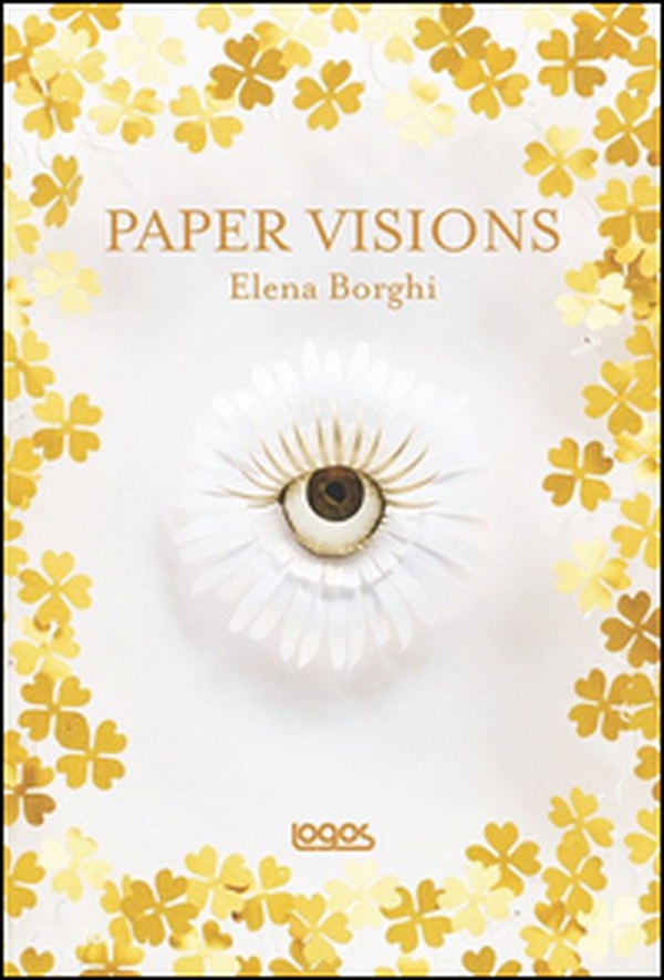 Paper visions. Ediz. italiana e inglese - Librerie.coop Paper visions. Ediz. italiana e inglese - Librerie.coop