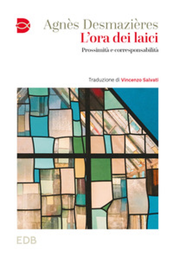L'ora dei laici. Prossimità e corresponsabilità - Librerie.coop L'ora dei laici. Prossimità e corresponsabilità - Librerie.coop