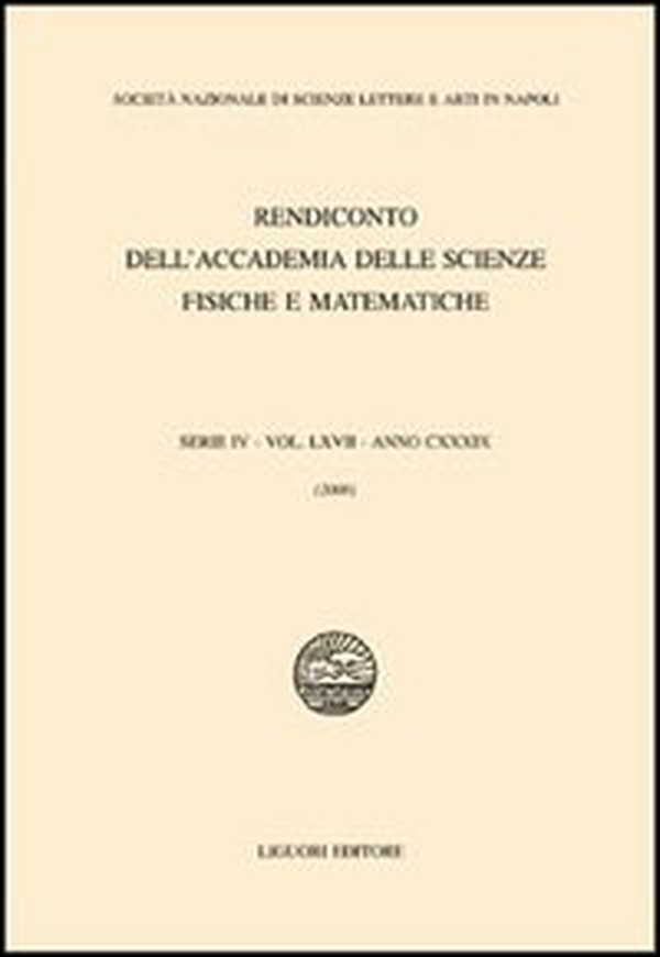 Rendiconto dell'Accademia delle scienze fisiche e matematiche. Serie IV - Librerie.coop Rendiconto dell'Accademia delle scienze fisiche e matematiche. Serie IV - Librerie.coop