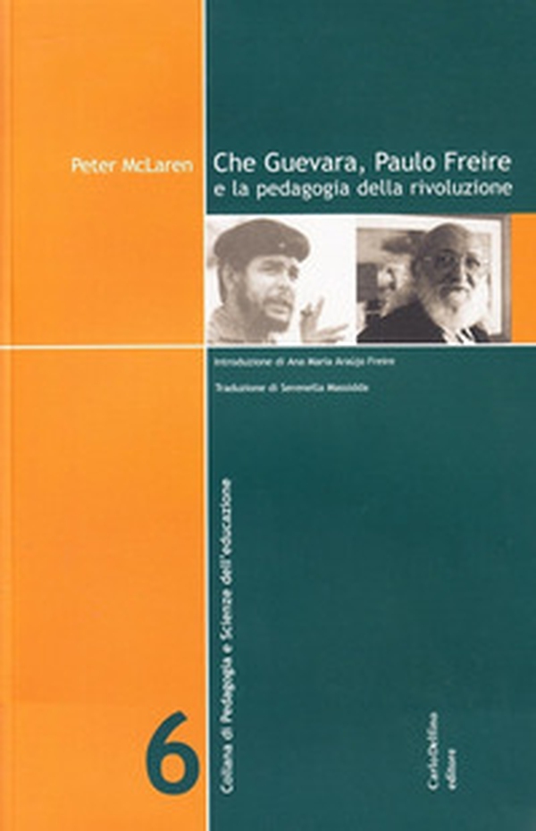 Che Guevara, Paulo Freire - Librerie.coop Che Guevara, Paulo Freire - Librerie.coop