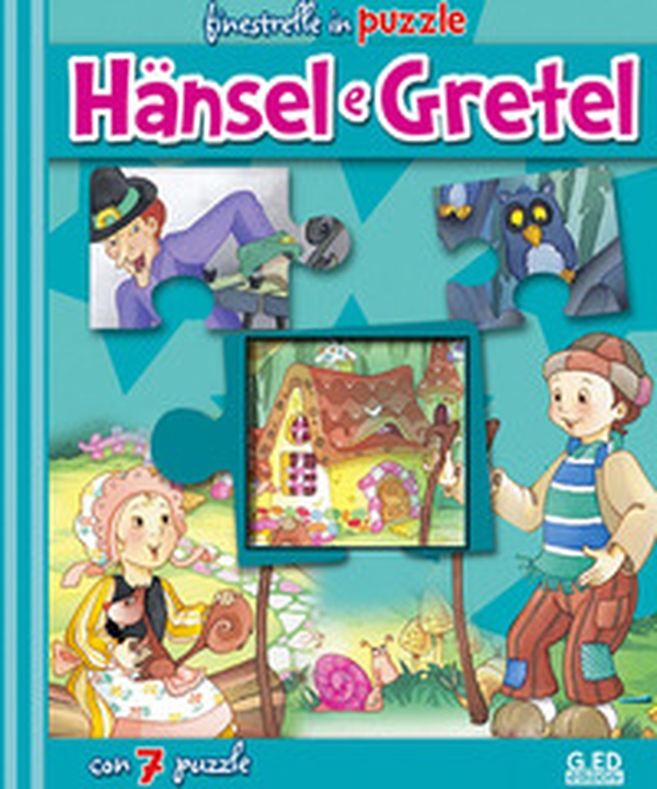 Hansel e Gretel - Librerie.coop Hansel e Gretel - Librerie.coop