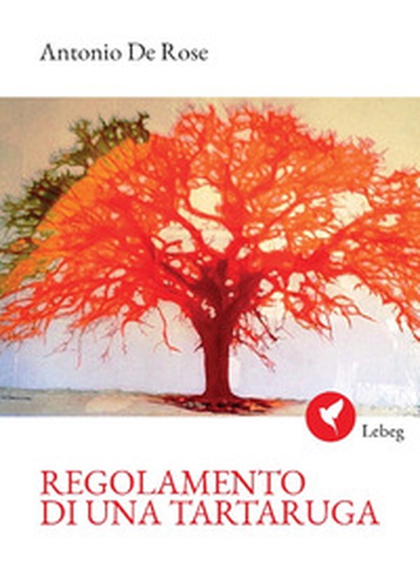Regolamento di una tartaruga - Librerie.coop Regolamento di una tartaruga - Librerie.coop