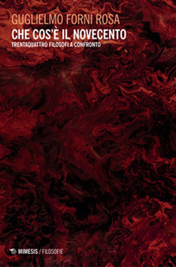 Che cos'è il Novecento. Trentaquattro filosofi a confronto - Librerie.coop Che cos'è il Novecento. Trentaquattro filosofi a confronto - Librerie.coop