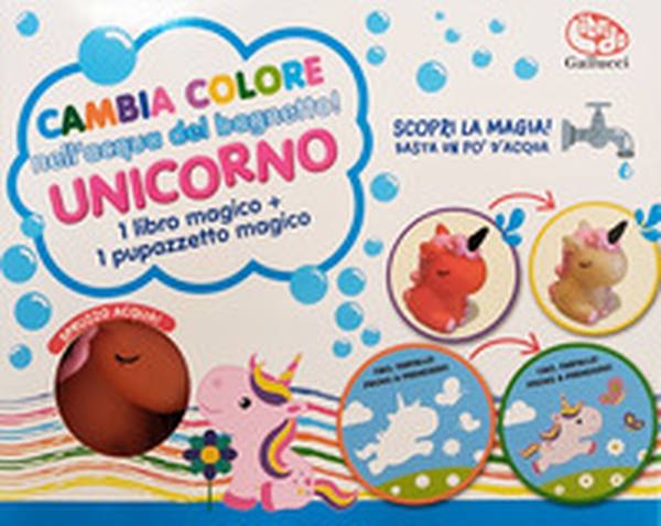 Cambia colore nell'acqua del bagnetto! Unicorno - Librerie.coop Cambia colore nell'acqua del bagnetto! Unicorno - Librerie.coop