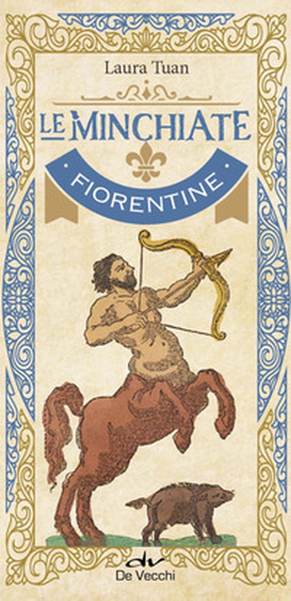 Le minchiate fiorentine - Librerie.coop Le minchiate fiorentine - Librerie.coop
