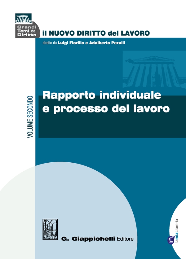Rapporto individuale e processo del lavoro - Librerie.coop Rapporto individuale e processo del lavoro - Librerie.coop