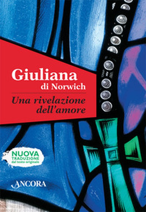 Una rivelazione dell'amore - Librerie.coop Una rivelazione dell'amore - Librerie.coop
