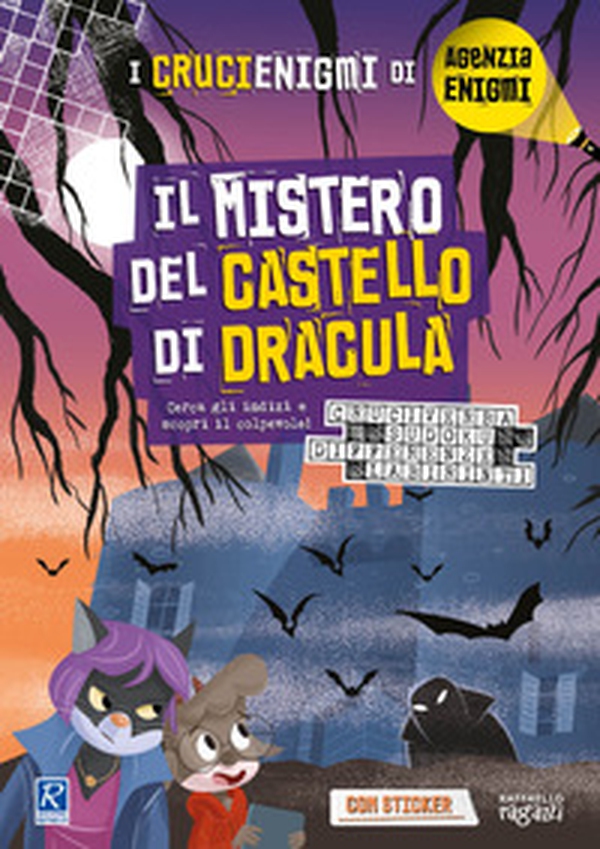 Il mistero del castello di Dracula. I crucienigmi di Agenzia Enigmi - Librerie.coop Il mistero del castello di Dracula. I crucienigmi di Agenzia Enigmi - Librerie.coop