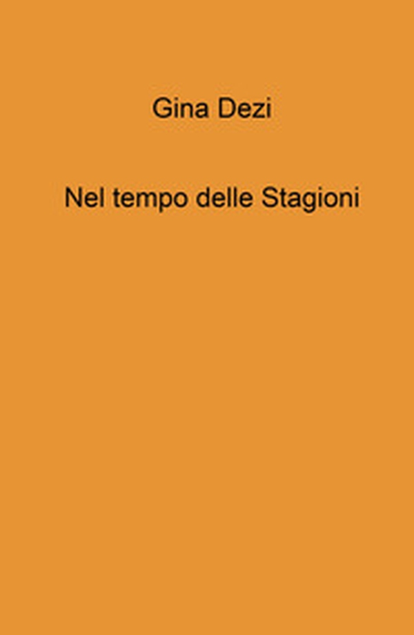 Nel tempo delle stagioni - Librerie.coop Nel tempo delle stagioni - Librerie.coop