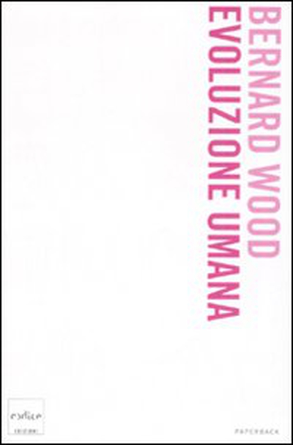 Evoluzione umana - Librerie.coop Evoluzione umana - Librerie.coop