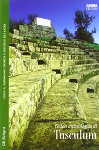 Guida archeologica di Tusculum - Librerie.coop
