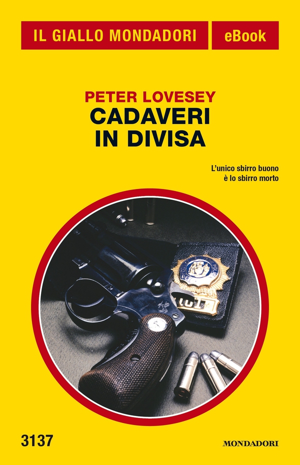 Cadaveri in divisa (Il Giallo Mondadori) - Librerie.coop Cadaveri in divisa (Il Giallo Mondadori) - Librerie.coop