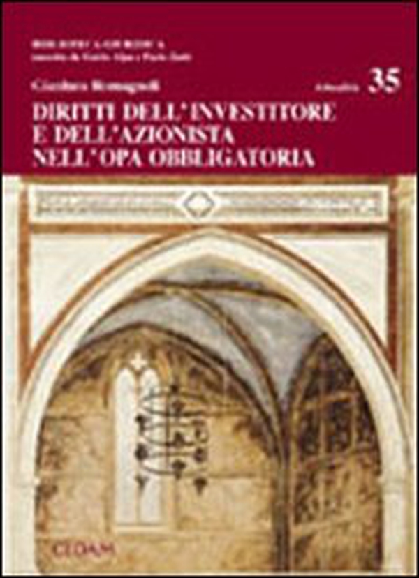 Diritti dell'investitore e dell'azionista nell'opa obbligatoria - Librerie.coop Diritti dell'investitore e dell'azionista nell'opa obbligatoria - Librerie.coop
