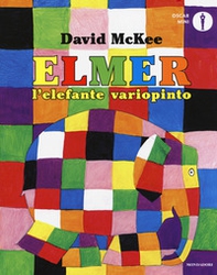 Elmer, l'elefante variopinto - Librerie.coop