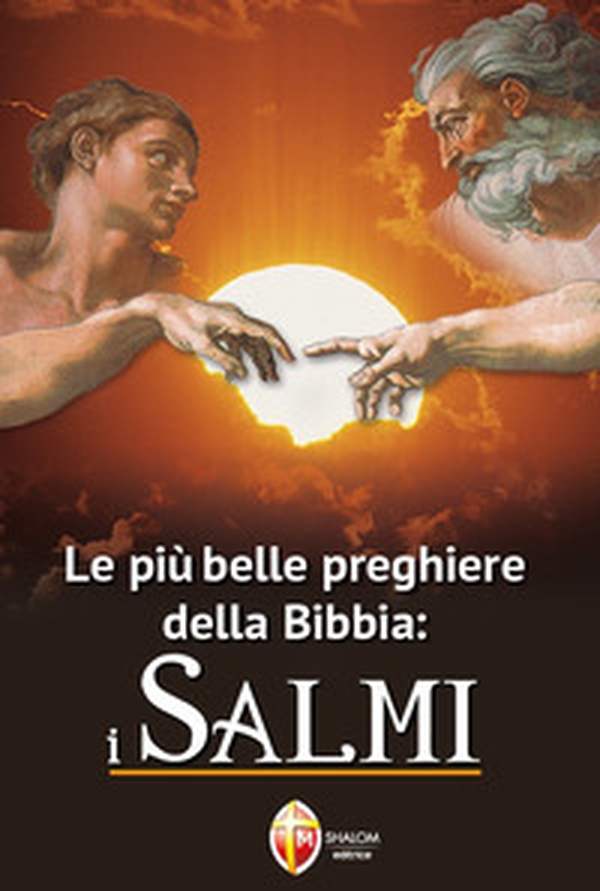 Le più belle preghiere della Bibbia: i Salmi - Librerie.coop Le più belle preghiere della Bibbia: i Salmi - Librerie.coop