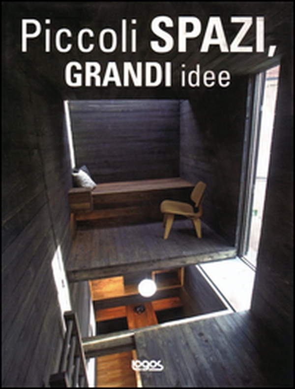 Piccoli spazi grandi idee - Librerie.coop Piccoli spazi grandi idee - Librerie.coop