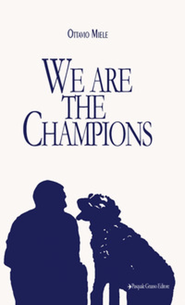 We are the champions - Librerie.coop We are the champions - Librerie.coop