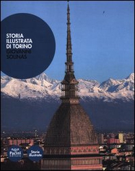 Storia illustrata di Torino - Librerie.coop