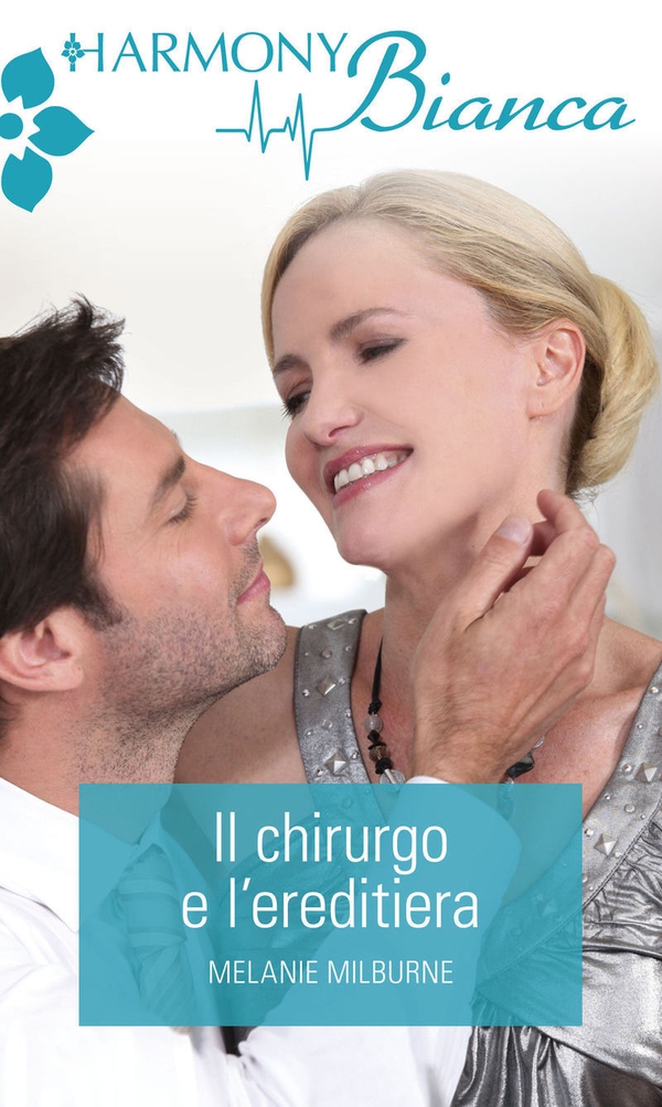 Il chirurgo e l'ereditiera - Librerie.coop Il chirurgo e l'ereditiera - Librerie.coop