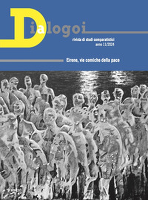 Dialogoi. Rivista di studi comparatistici. Ediz. italiana, spagnola, inglese, francese - Vol. 11 - Librerie.coop Dialogoi. Rivista di studi comparatistici. Ediz. italiana, spagnola, inglese, francese - Vol. 11 - Librerie.coop