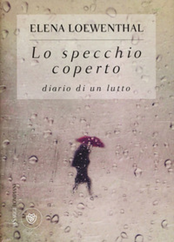 Lo specchio coperto. Diario di un lutto - Librerie.coop Lo specchio coperto. Diario di un lutto - Librerie.coop