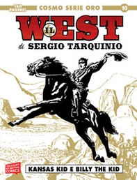 Kansas Kid e Billy the Kid. Il west di Sergio Tarquinio - Librerie.coop