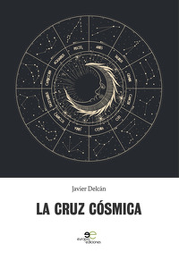 La cruz cósmica - Librerie.coop La cruz cósmica - Librerie.coop