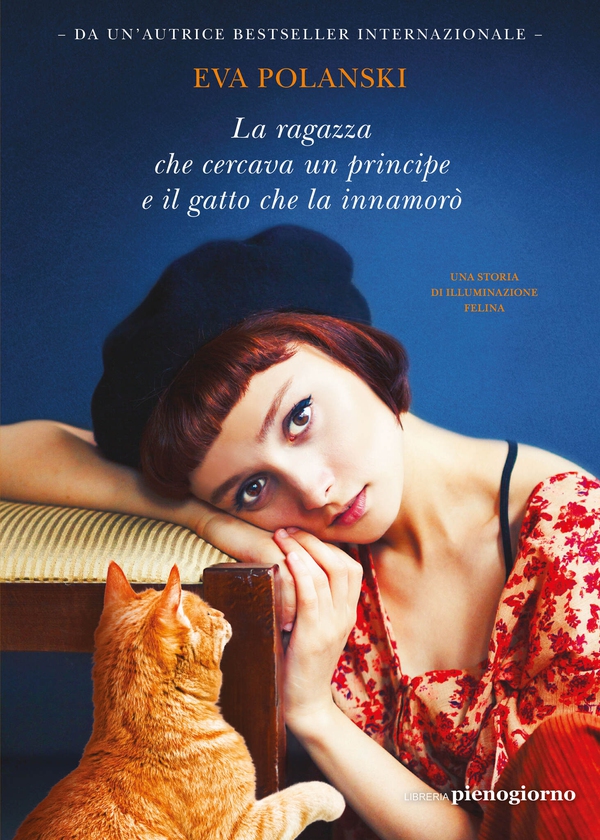 La ragazza che cercava un principe e il gatto che la innamorò - Librerie.coop La ragazza che cercava un principe e il gatto che la innamorò - Librerie.coop