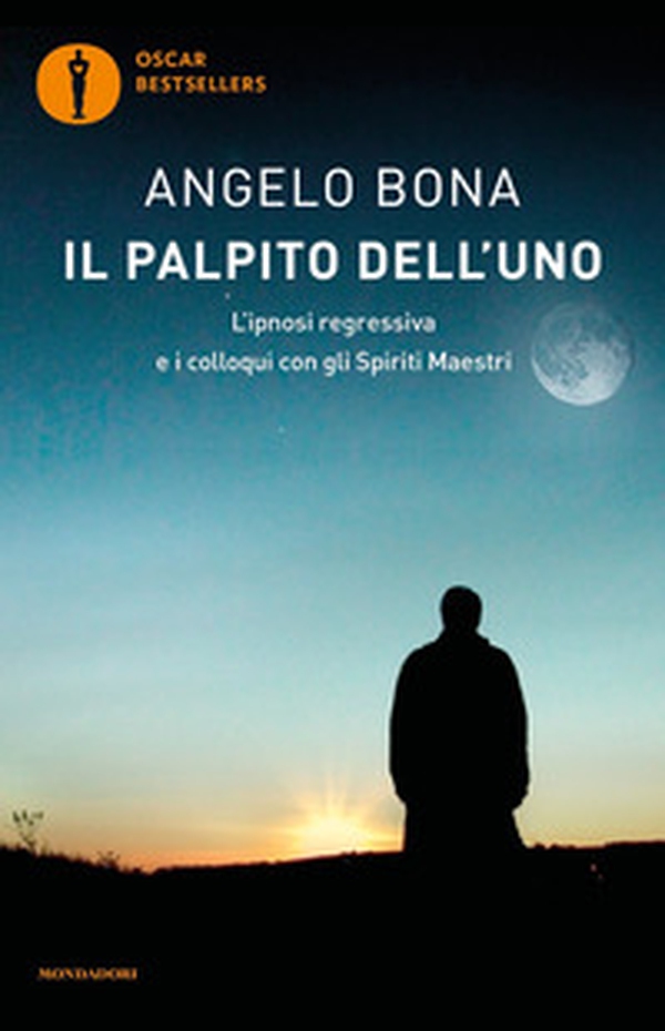 Il palpito dell'Uno. L'ipnosi regressiva e i colloqui con gli spiriti maestri - Librerie.coop Il palpito dell'Uno. L'ipnosi regressiva e i colloqui con gli spiriti maestri - Librerie.coop