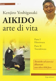 Aikido. Arte di vita - Librerie.coop