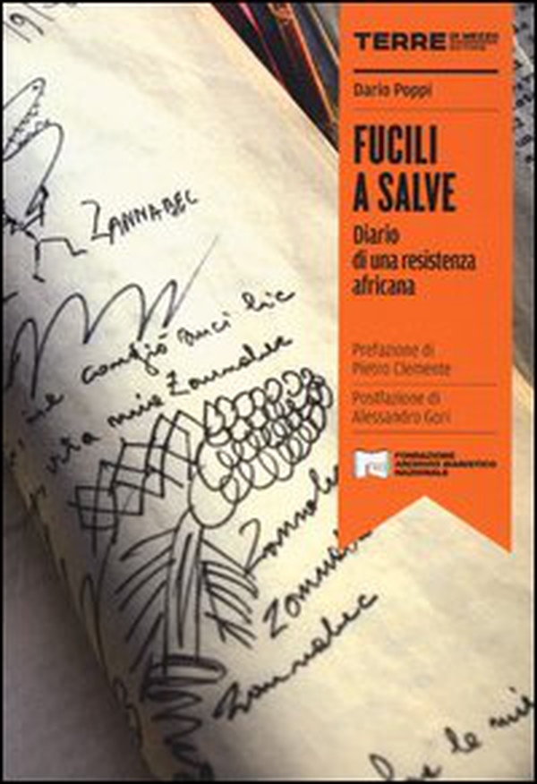 Fucili a salve. Diario di una resistenza africana - Librerie.coop Fucili a salve. Diario di una resistenza africana - Librerie.coop