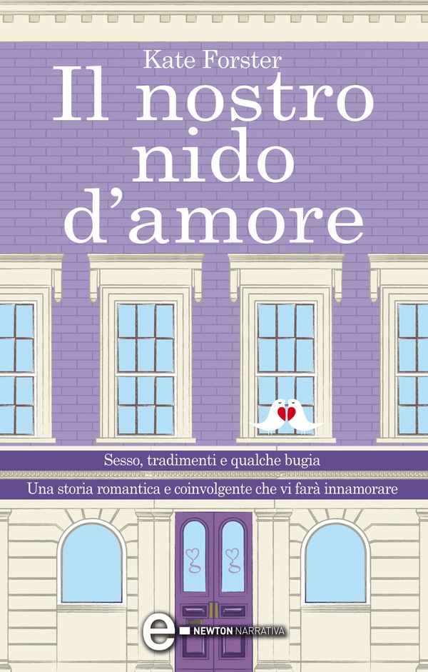 Il nostro nido d'amore - Librerie.coop Il nostro nido d'amore - Librerie.coop