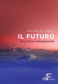 Il futuro. Una breve introduzione - Librerie.coop