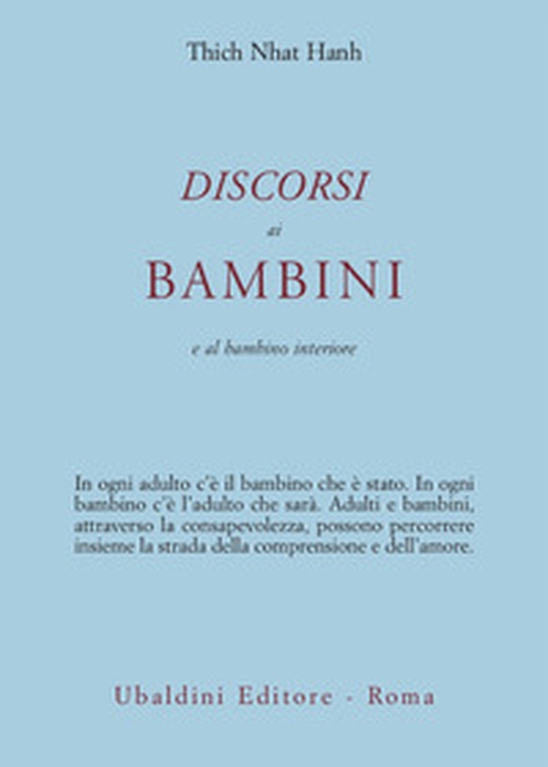 Discorsi ai bambini e al bambino interiore - Librerie.coop Discorsi ai bambini e al bambino interiore - Librerie.coop