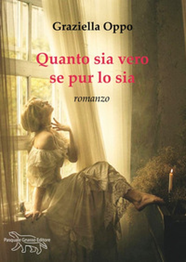 Quanto sia vero se pur lo sia - Librerie.coop Quanto sia vero se pur lo sia - Librerie.coop