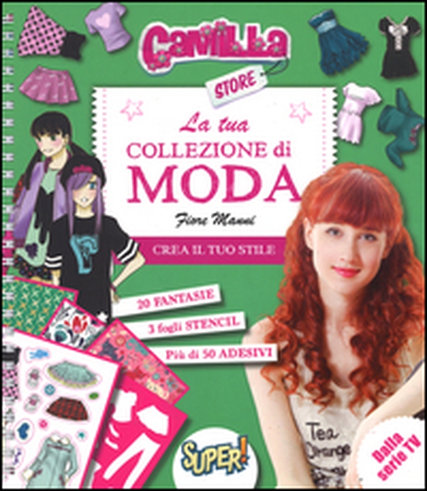 La tua collezione di moda. Camilla store. Con adesivi - Librerie.coop La tua collezione di moda. Camilla store. Con adesivi - Librerie.coop