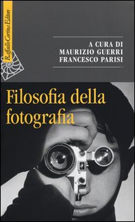 Filosofia della fotografia - Librerie.coop