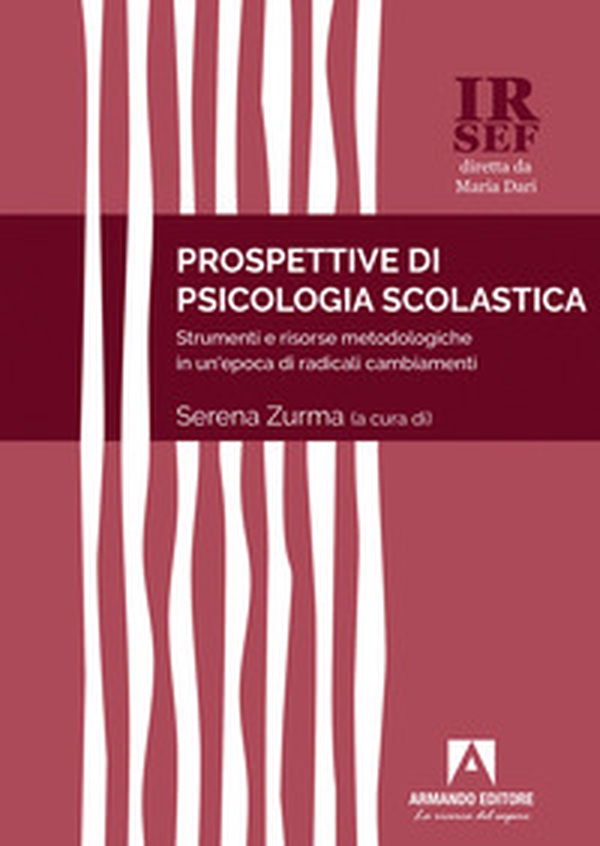 Prospettive di psicologia scolastica. Strumenti e risorse metodologiche in un'epoca di radicali cambiamenti - Librerie.coop Prospettive di psicologia scolastica. Strumenti e risorse metodologiche in un'epoca di radicali cambiamenti - Librerie.coop